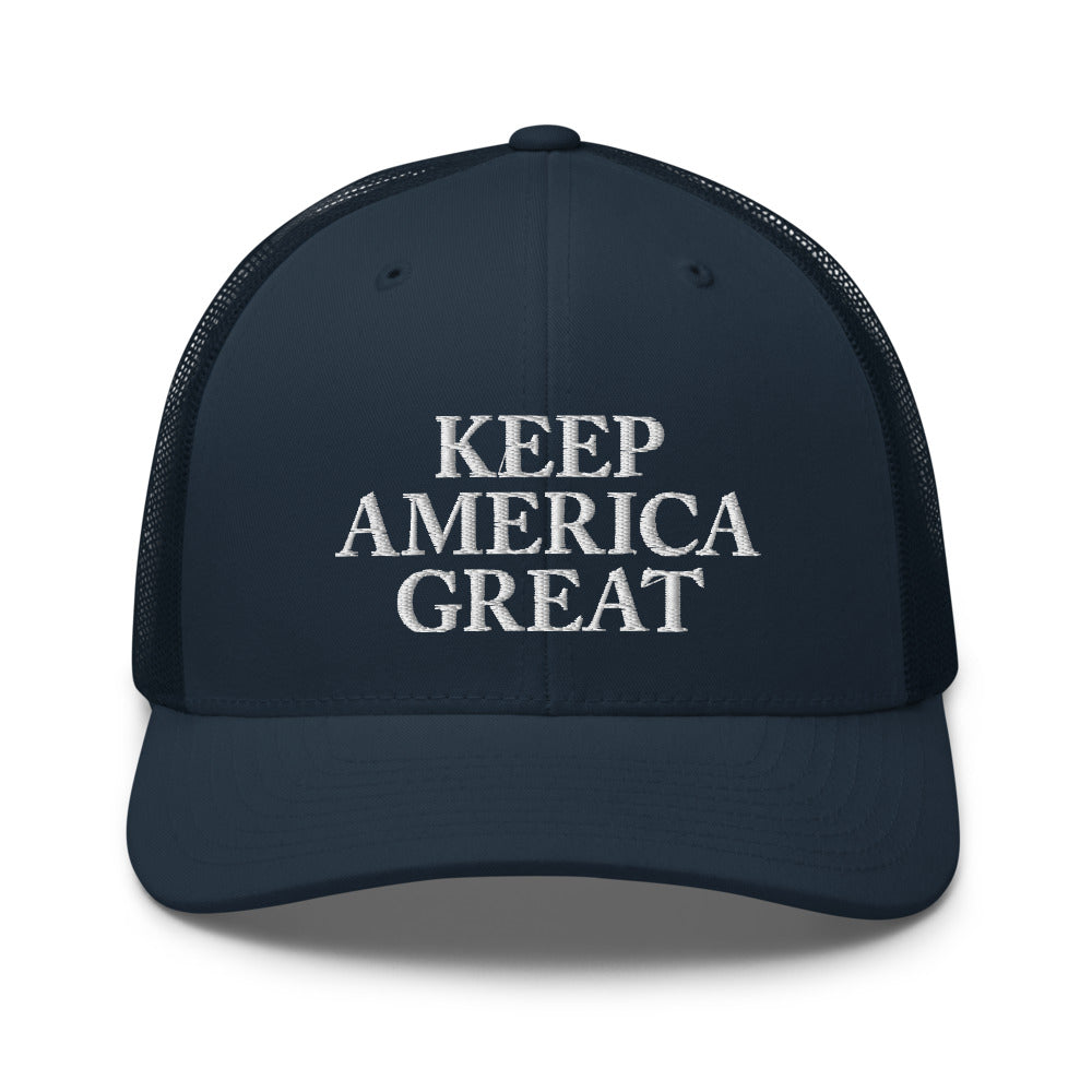 Keep America Great - Trucker Hat