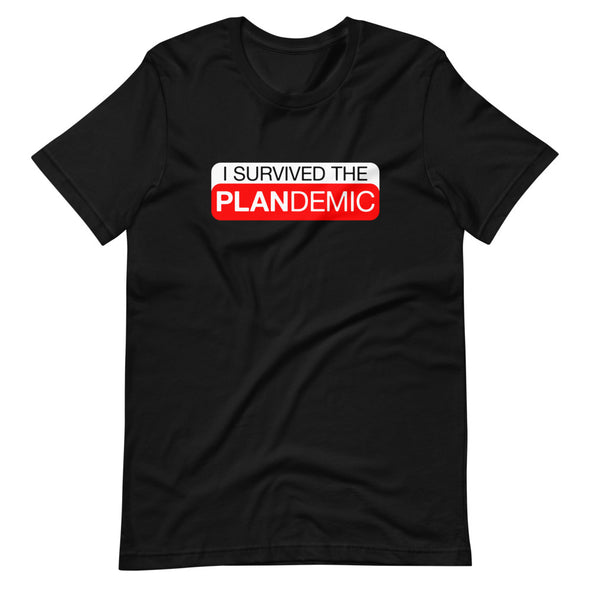 I Survived The Plandemic Shirt
