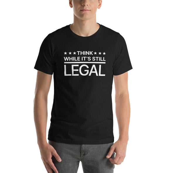 Think While It's Still Legal - More Colors